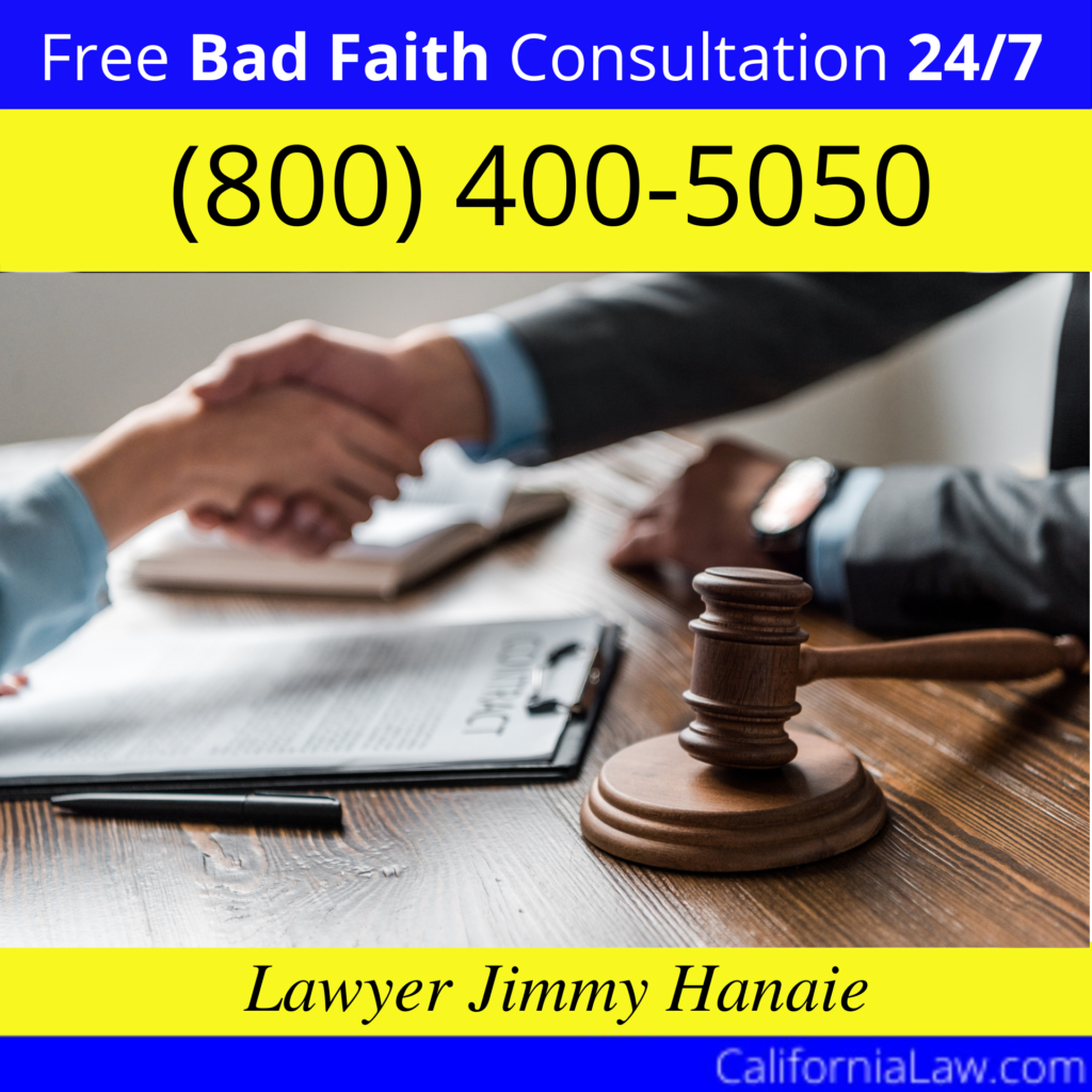 Buttonwillow Bad Faith Lawyer